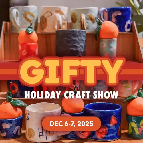 GIFTY Holiday Craft Show 2025